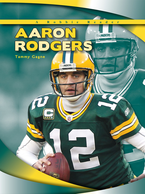 Title details for Aaron Rodgers by Tammy Gagne - Available